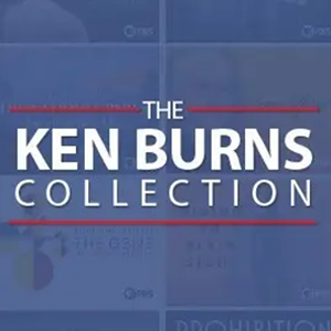 The Ken Burns Collection BingePass on Hoopla