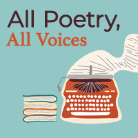 All Poetry, All Voices BingePass