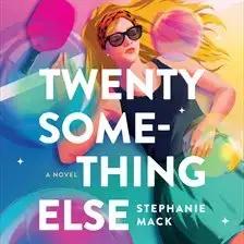 Twenty Something Else audiobook cover art