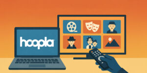 How To Use Hoopla To Stream Movies Tv Shows Free