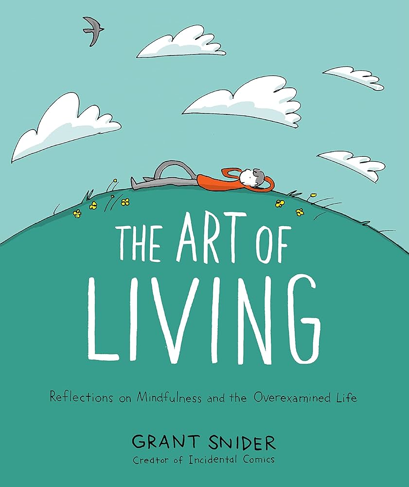 The Art of Living comic book cover by Grant Snider