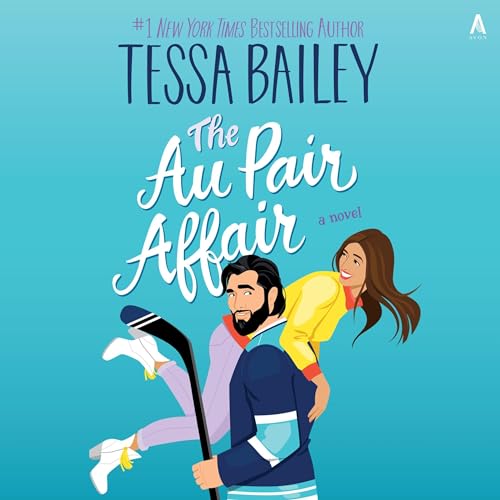 The Au Pair Affair by Tessa Bailey is free to listen to on Hoopla!