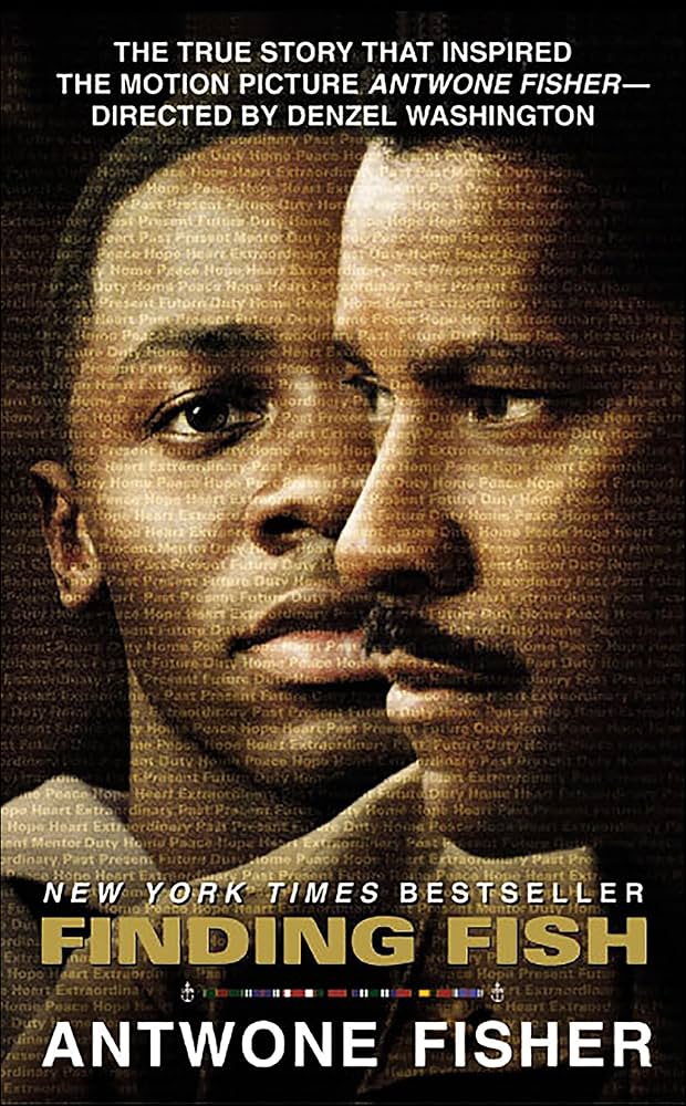 Finding Fish by Antwone Fisher