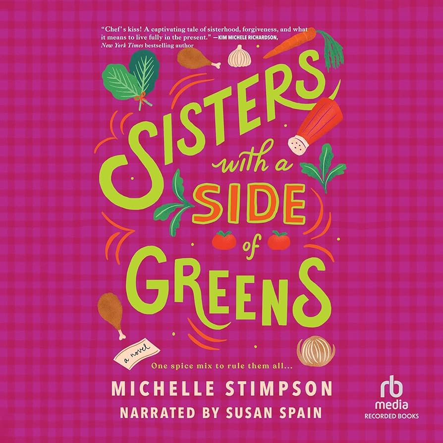 Sisters with a Side of Greens is on Hoopla