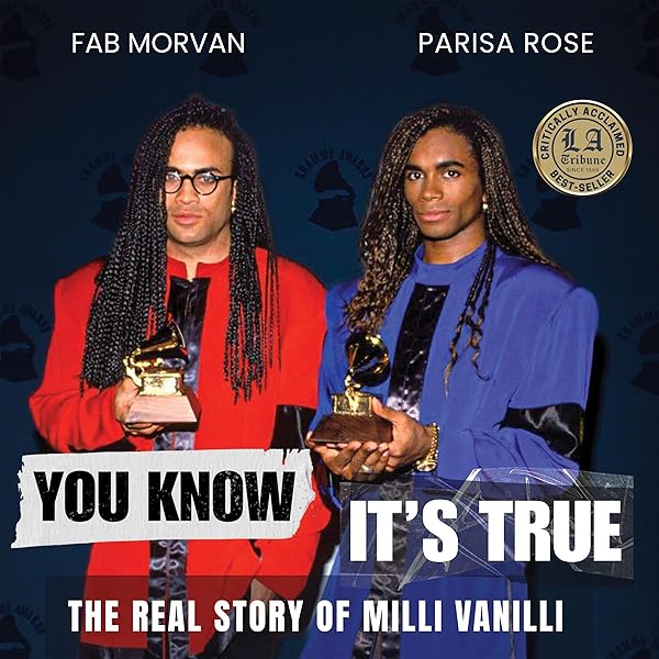 You Know It’s True: The Real Story of Milli Vanilli is on Hoopla