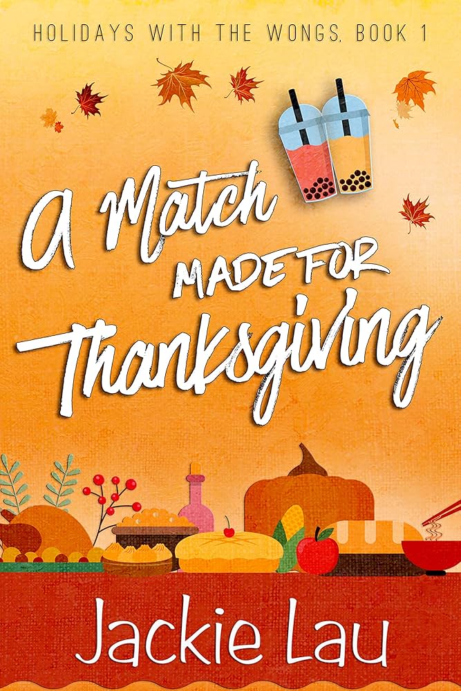 A Match Made for Thanksgiving by Jackie Lau on Hoopla