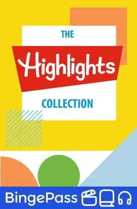 The Highlights Collection BingePass on Hoopla