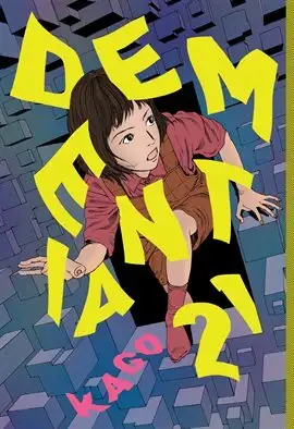 Dementia 21 Vol. 1 by Kago is free on Hoopla with your Library card