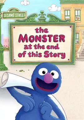 Sesame Street: The Monster at the End of This Story (movie) is free to watch on Hoopla