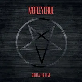 Shout At The Devil (40th Anniversary) -
Mötley Crüe Free to listen on Hoopla
