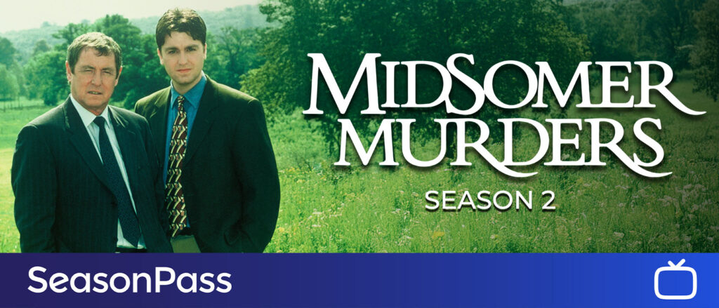 Midsomer Murders Season 2 is on Hoopla with thea SeasonPass