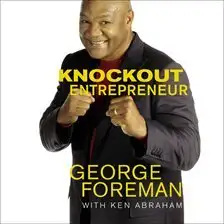 george foreman knockout entrepreneur audiobook cover