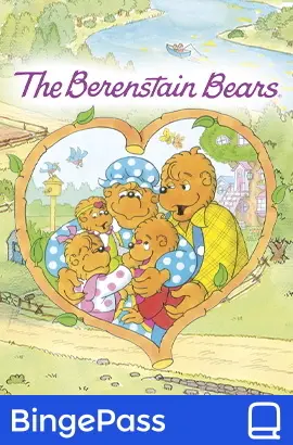 The Berenstain Bears BingePass - available exclusively through Hoopla.