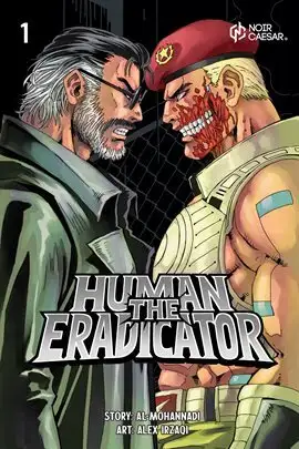 The Human Eradicator Vol 1 is on Hoopla as a comic for free with a library card!