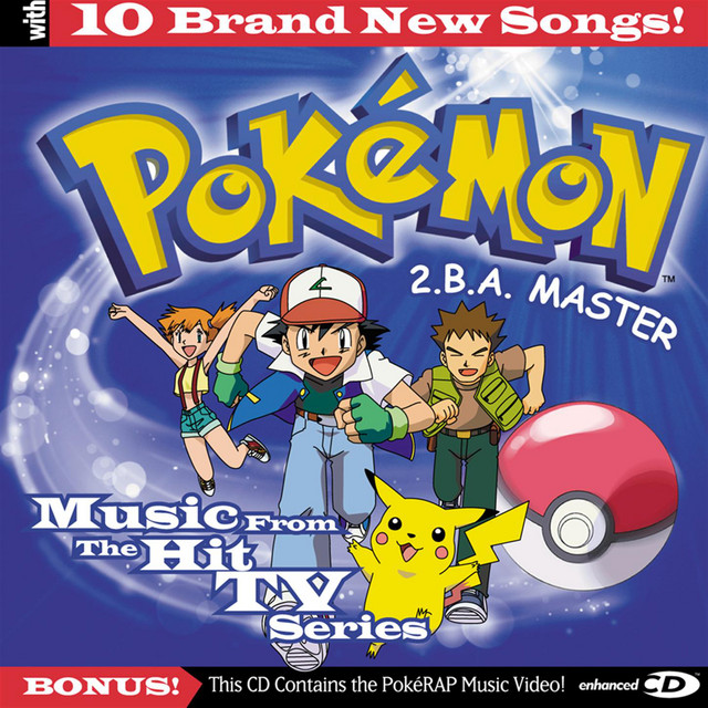 Pokemon - 2.B.A. Master - Music from the Hit TV Series is free to stream on Hoopla.