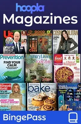 Hoopla Magazines BingePass has more than 100 top magazines, including Us Weekly, Good Housekeeping, Prevention, Cosmopolitan, Reader’s Digest, In Touch, Time, and many others—including many back issues.Â