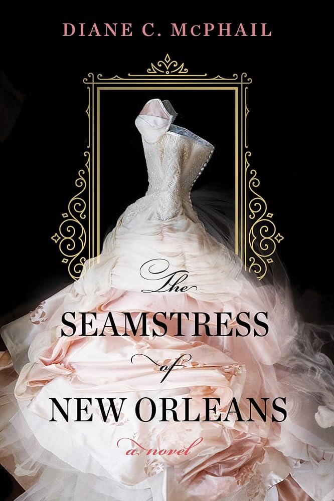 The Seamstress of New Orleans by Diane C. McPhail is a great Boss Girl read on Hoopla!