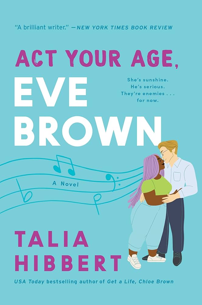 Act your Age, Eve Brown by Talia Hibbert book cover