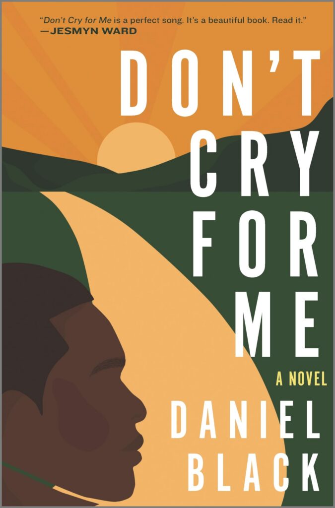 Don't Cry for Me by Daniel Black book cover
