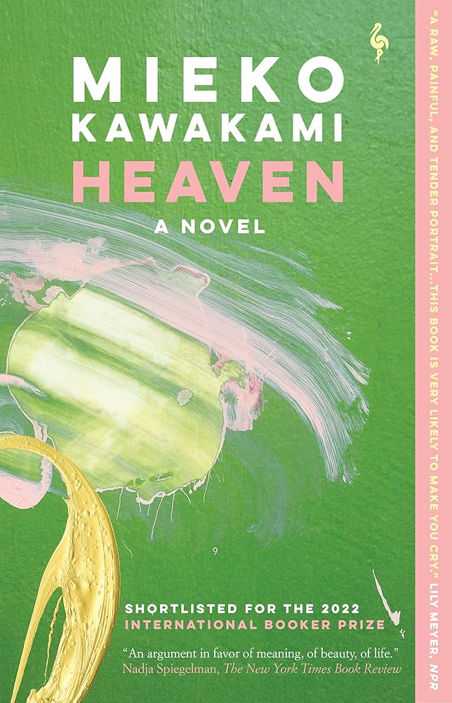 Heaven by Mieko Kawakami is on Hoopla