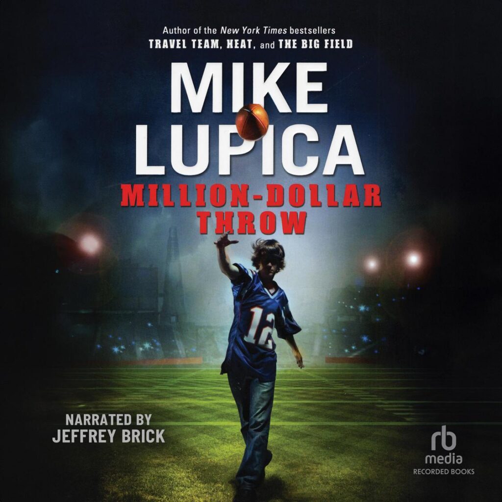 Million Dollar Throw by Mike Lupica and read by Jeffrey Brick is a great listen for kids and you can stream it for free on Hoopla!