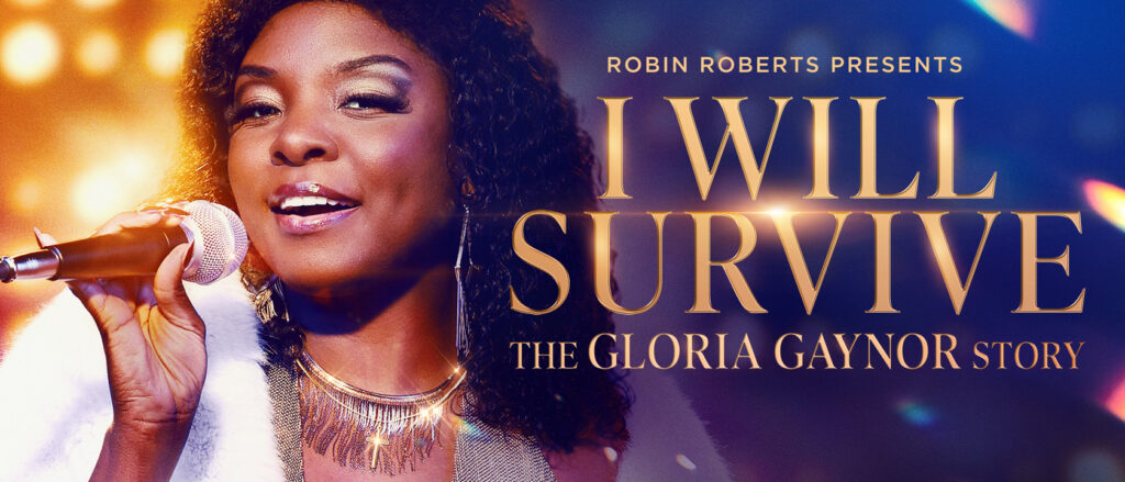 Robin Roberts Presents: I Will Survive: The Gloria Gaynor Story (2025) can be watched for free on Hoopla.