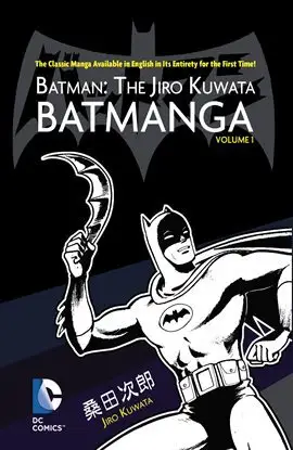 Batman: The Jiro Kuwata Batmanga Vol. 1
Issues #1-19 on hoopla for free
