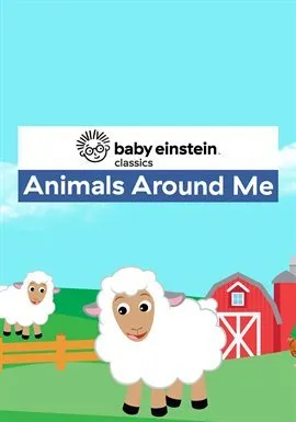 Baby Einstein Classics - Animals Around Me is on Hoopla