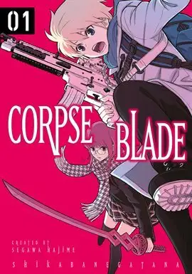 Corpse Blade Vol. 1 - For fans of zombie and battle manga, two deadly teens must cut down the undead for a hope at a normal life! Read more on Hoopla for free with your library card!