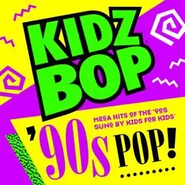 Kidz Bop '90s Pop album cover