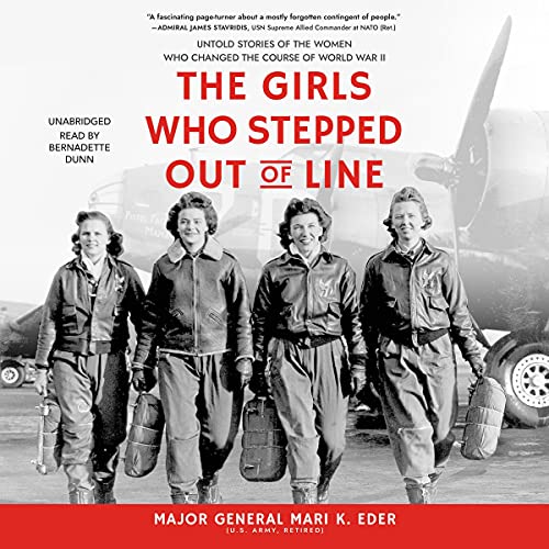 The Girls Who Stepped Out of Line - Read the inspiring stories of 15 little-known women from the Greatest Generation who made a real difference during World War II. Listen to it for free on Hoopla with your library card.