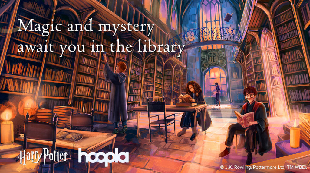 An illustration of Harry, Ron, and Hermione studying in a warm, candlelit Hogwarts library filled with towering bookshelves. Text reads, "Magic and mystery await you in the library," alongside the Harry Potter and Hoopla logos.