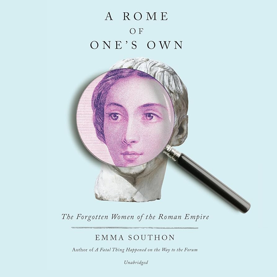 Cover of A Rome of One's Own by Emma Southon and read by Danielle Cohen (audiobook)
