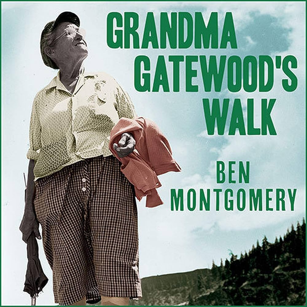 Cover of Grandma Gatewood's Walk by Ben Montgomery and read by Patrick Lawlor (audiobook)