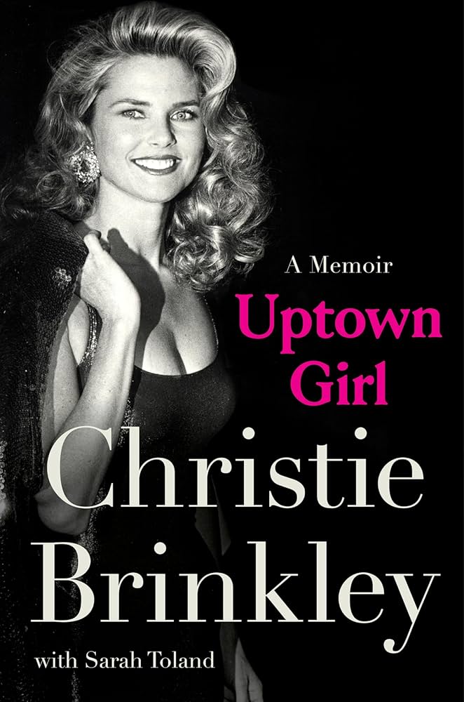 Uptown Girl, written and read by Christie Brinkley audiobook cover