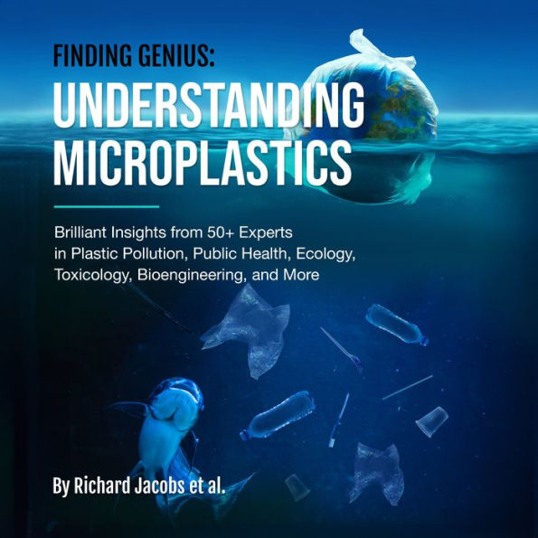 Finding Genius: Understanding Microplastics audiobook cover