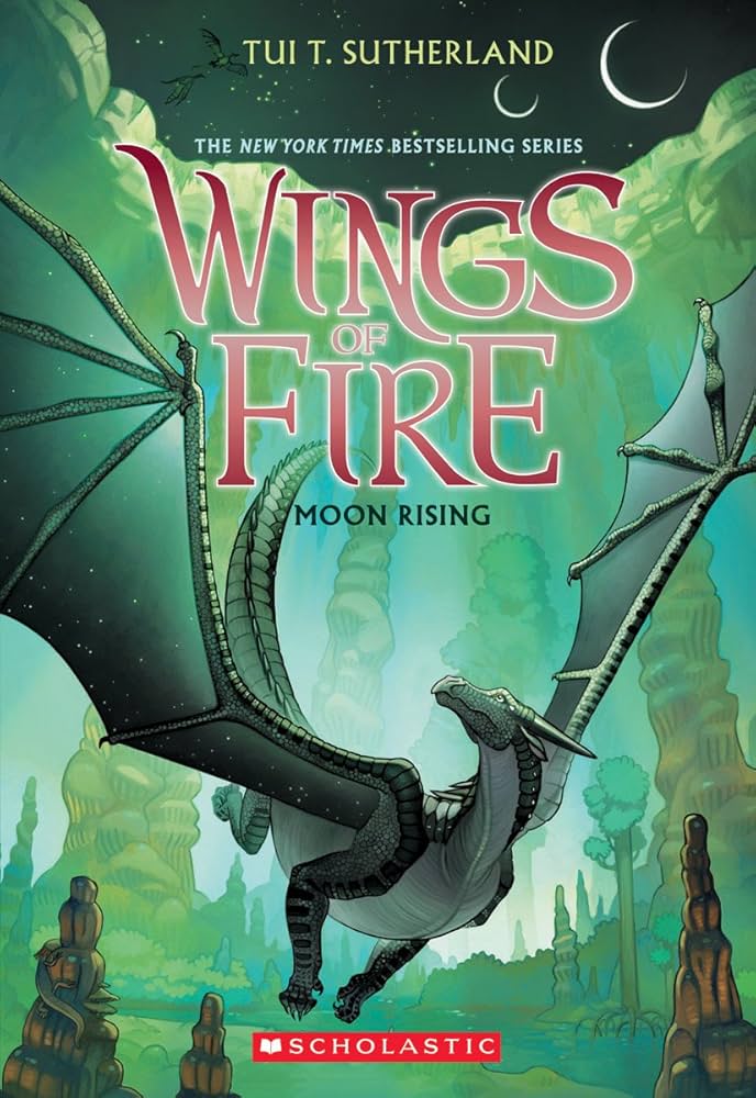 Wings of Fire: Book 6: Moon Rising