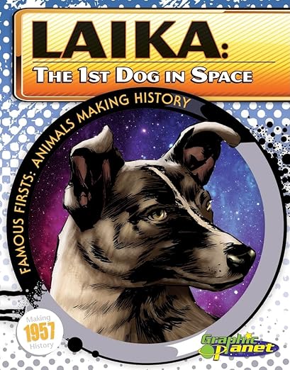 Laika: The 1st Dog in Space by Joeming Dunn ebook cover