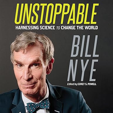 Unstoppable: Harnessing Science to Change the world audiobook cover
