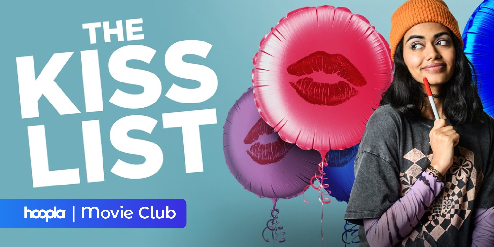 Hoopla's movie club featuring The Kiss List, She's All That, Sleepover and more