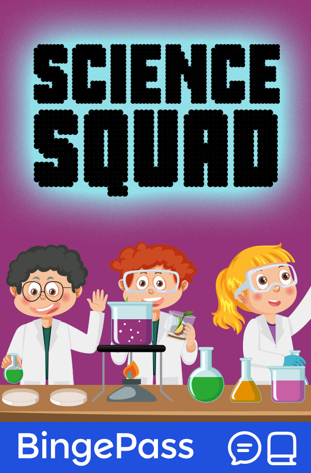 Science Squad BingePass cover art