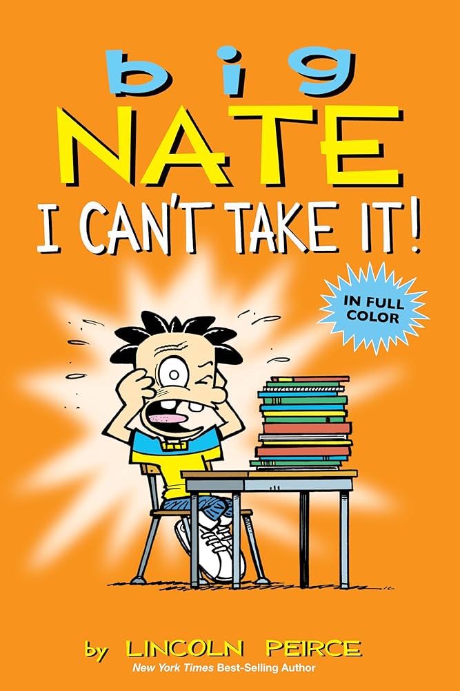 Big Nate I Cant Take it Cover