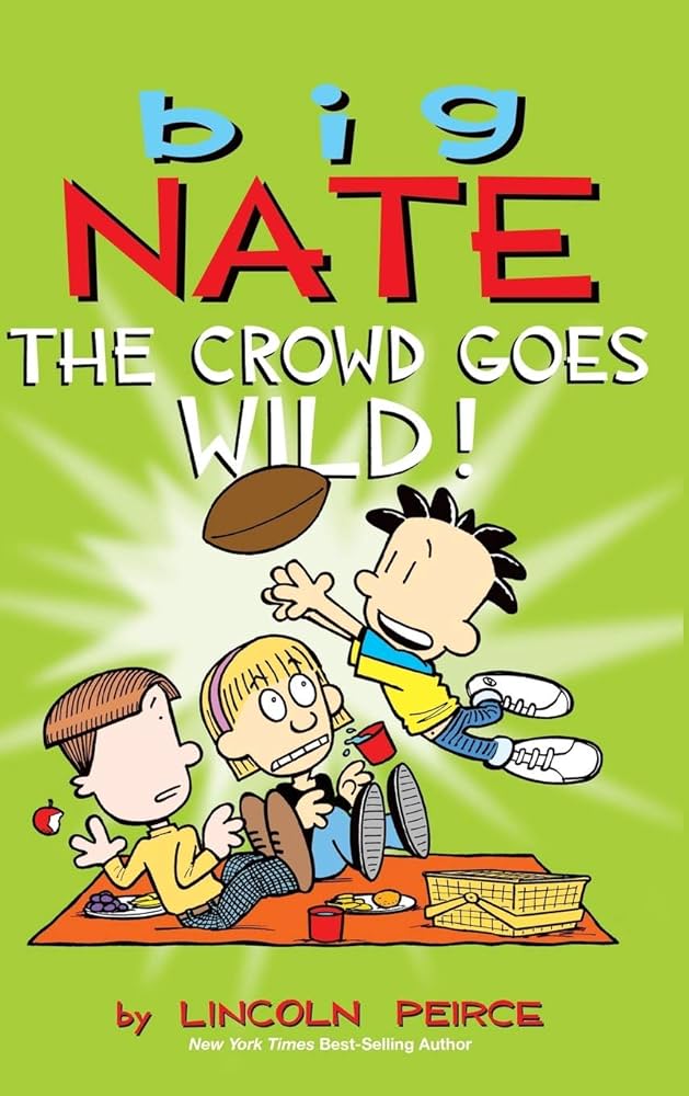 Big Nate The Crowd Goes Wild cover