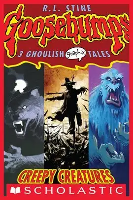 Goosebumps Graphix: Creepy Creatures cover art
