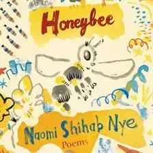 Honeybee written and read by Naomi Shibah Nye cover art