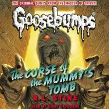 Goosebumps: The Curse of the Mummy's Tomb audiobook cover art.