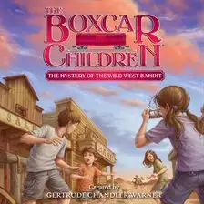 The Mystery of the Wild West Bandit cover art