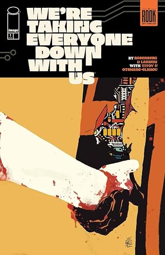 We're Taking Everyone Down with Us Vol. 1 book cover