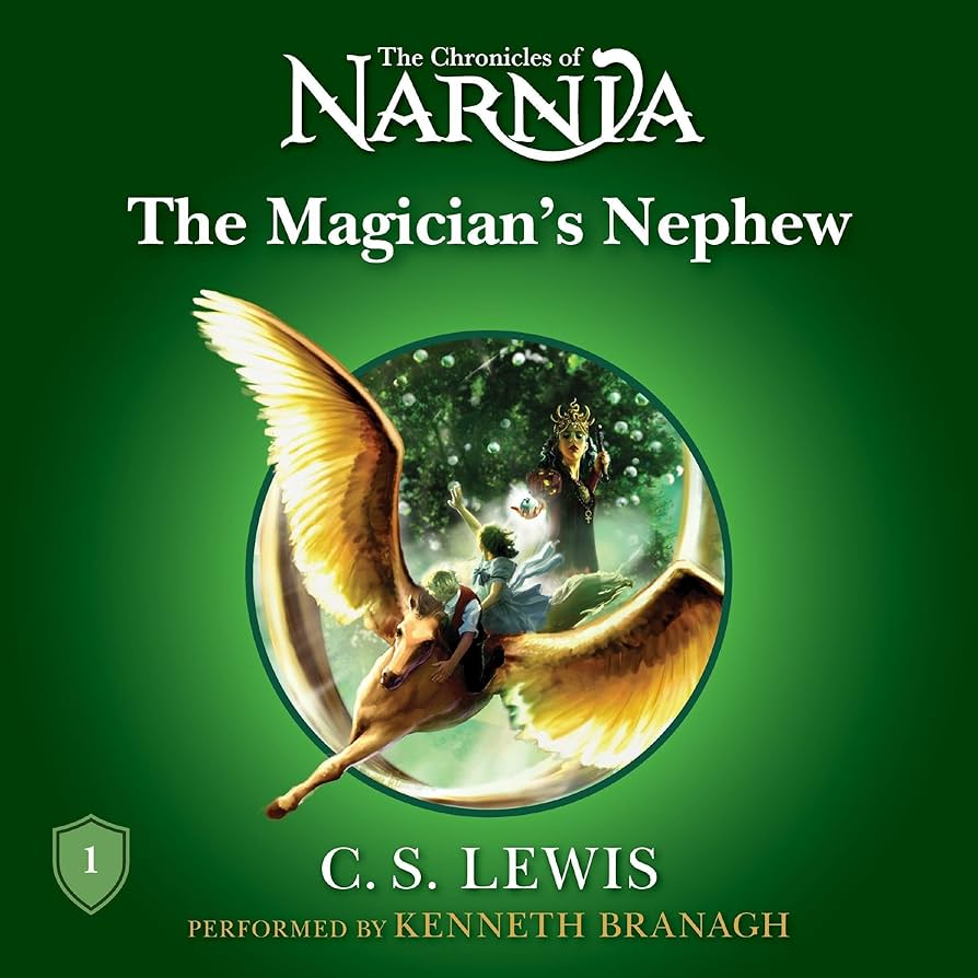 Book 6: The Magician's Nephew audiobook read by Kenneth Branagh cover art