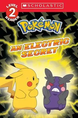 Pokémon Collection featuring Pokémon: Scholastic Reader, Level 2: An Electric Secret cover art